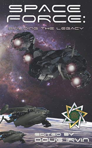 Stock image for Space Force: Building The Legacy for sale by ALLBOOKS1