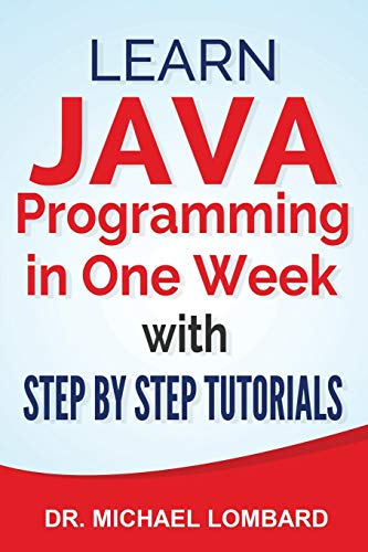 Image d'archives pour Java: Learn Java Programming in One Week with Step By Step Tutorials: Learn Java Programming in One Week with Step By Step Tutorials mis en vente par Buchpark