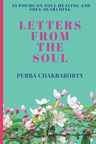Stock image for Letters From the Soul: 55 Poems on Soul Healing and Soul Searching for sale by Red's Corner LLC