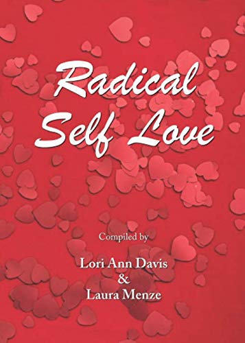 Imagen de archivo de Radical Self Love a la venta por Better World Books