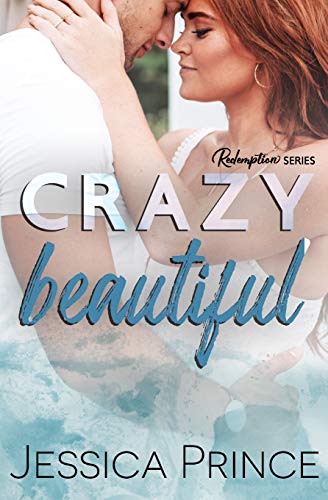 Stock image for Crazy Beautiful (Redemption) for sale by Omega