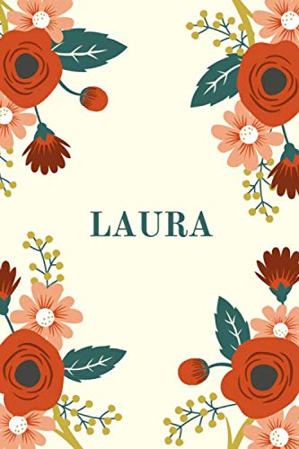 Stock image for Laura .: Personalized Name Journal for Women and girls (Custom Journal Notebook, Personalized Gift, Journaling) for sale by Big River Books