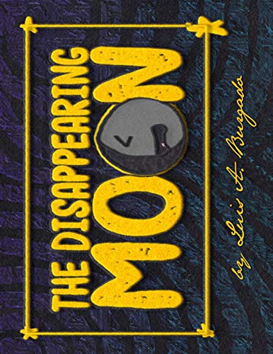 Imagen de archivo de The Disappearing Moon 1 The Nature Series a la venta por PBShop.store US