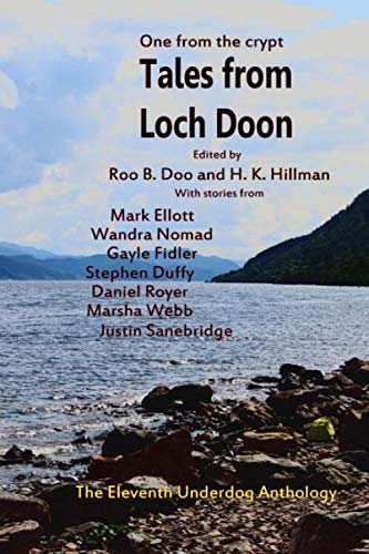 Stock image for Tales from Loch Doon (Underdog Anthology) for sale by MusicMagpie