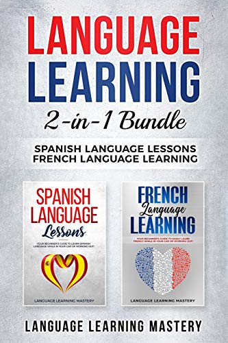 9798645024505: Language Learning: 2 in 1 bundle: Spanish Language Lessons, French Language Learning
