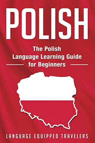 Stock image for Polish: The Polish Language Learning Guide for Beginners for sale by Brit Books