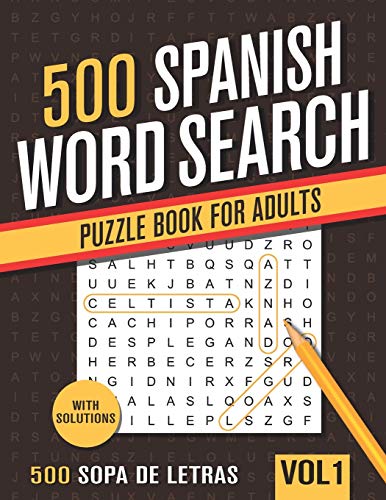 Immagine dell'editore per 500 Spanish Word Search Puzzle Book for Adults: Big Puzzlebook with Word Find Puzzles in Spanish - Sopas De Letras en espanol venduto da AwesomeBooks