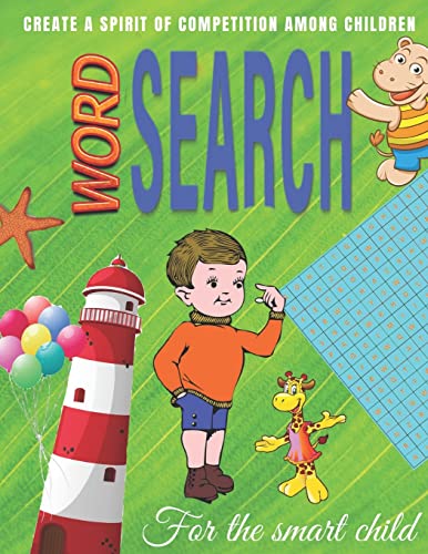 Stock image for word search For the smart child: Word Search Puzzles for Kids ages 6 to 8, kids activities books for sale by GreatBookPrices