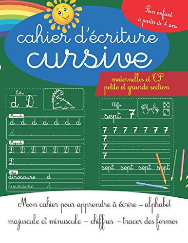 Beispielbild fr Cahier d'criture cursive maternelles et CP - petite et grande section: Cahier pour apprendre  crire alphabet majuscule et minuscule - chiffres - tr zum Verkauf von GreatBookPrices