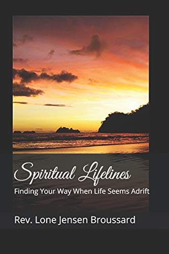 Stock image for Spiritual Lifelines: Finding Your Way When Life Seems Adrift (Manor Publishing Collective) for sale by ALLBOOKS1