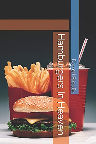 Stock image for Hamburgers In Heaven for sale by California Books