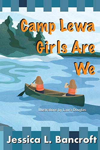 Imagen de archivo de Camp Lewa Girls Are We a la venta por Ria Christie Collections