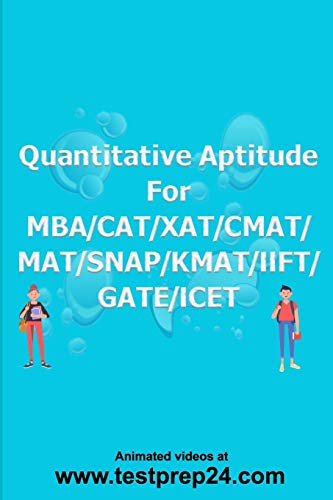 Stock image for Quantitative Aptitude for MBA/CAT/XAT CMAT/MAT/ SNAP/KMAT IIFT/GATE/ICET for sale by California Books