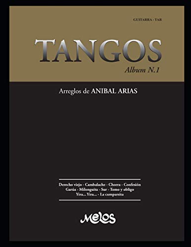 Stock image for TANGOS N1 arreglos de ANIBAL ARIAS for sale by PBShop.store US
