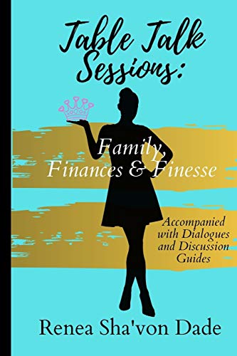 Imagen de archivo de Table Talk Sessions: Family, Finances & Finesse a la venta por California Books