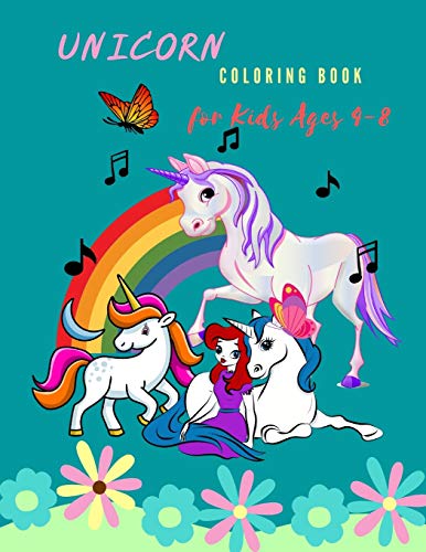 Beispielbild fr Unicorn Coloring Book For Kids Ages 4-8: A unicorn Cute and Adorable Coloring Designs For Kids Ages 4-8 (US Edition) zum Verkauf von GreatBookPrices