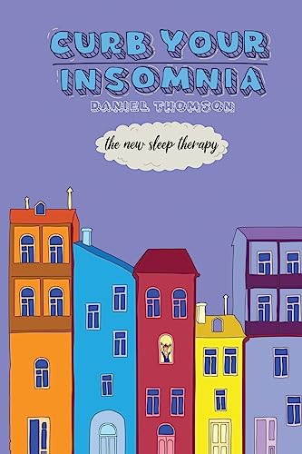 Stock image for CURB Your Insomnia: The New Sleep Therapy for sale by ALLBOOKS1