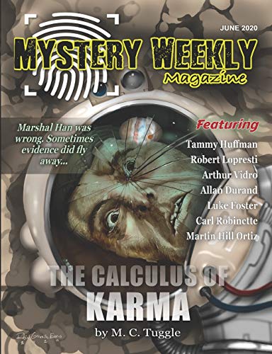 Stock image for Mystery Weekly Magazine: June 2020 (Mystery Weekly Magazine Issues) for sale by ALLBOOKS1