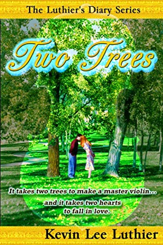 Beispielbild fr Two Trees (The Luthier's Diary Series) zum Verkauf von Decluttr
