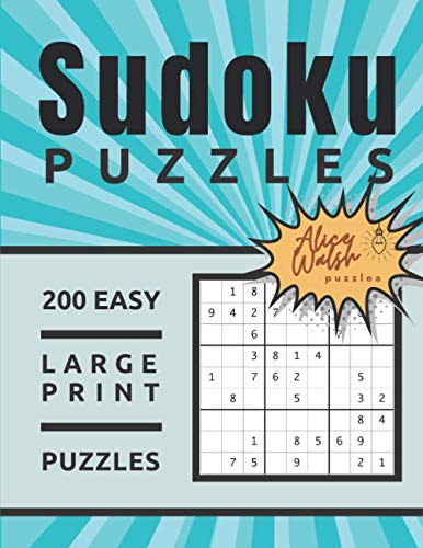 Imagen de archivo de 200 Large Print Easy Sudoku Puzzles: Large 8.5 x 11 One Puzzle Per Page Format Beginner Sudoku for Adults and Seniors - 2020 Volume 1 a la venta por GreatBookPrices