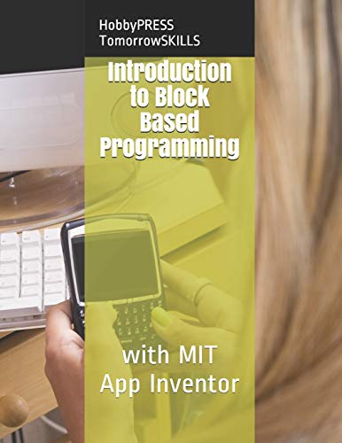 Stock image for Introduction to Block Based Programming: with MIT App Inventor for sale by California Books