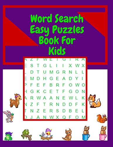 Beispielbild fr Word Search Easy Puzzles Book For Kids: 100 pages, First Kids Word Search Puzzle Book ages 4-8. Word for Word, Words Activity for Kids, (Fun Learning zum Verkauf von GreatBookPrices