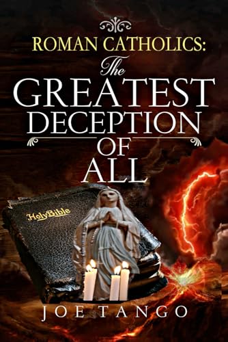 Beispielbild fr Roman Catholics The Greatest Deception of All 1 zum Verkauf von PBShop.store US