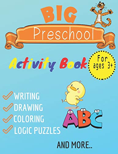 Imagen de archivo de big preschool activty book writing, drawing, coloring, logic puzzles and more: practice for kids with pen control, homeschool, kindergarten, first gra a la venta por GreatBookPrices