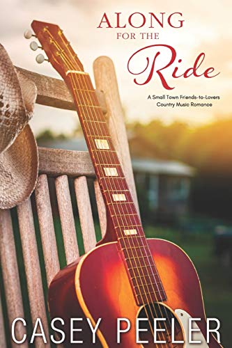 Beispielbild fr Along for the Ride: A Small Town Friends-to-Lovers Country Music Romance zum Verkauf von California Books