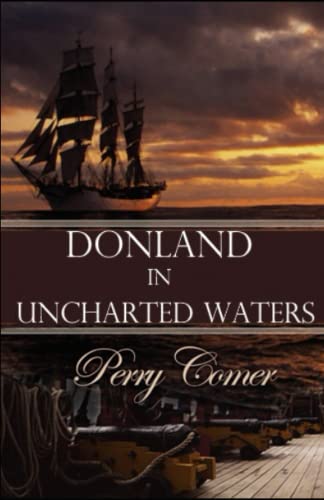 Stock image for Donland in Uncharted Waters for sale by PBShop.store US