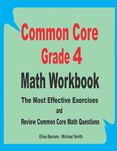 9798649399982: Common Core Grade 4 Math Workbook: The Most Effective Exercises and Review Common Core Math Questions