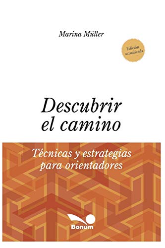 Imagen de archivo de DESCUBRIR EL CAMINO: tecnicas y estrategias para orientadores a la venta por Chiron Media