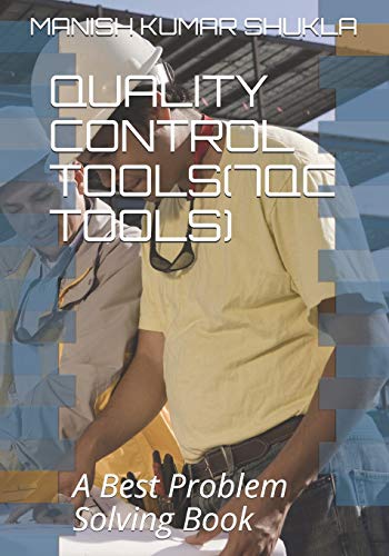 Stock image for QUALITY CONTROL TOOLS(7QC TOOLS) for sale by Ria Christie Collections