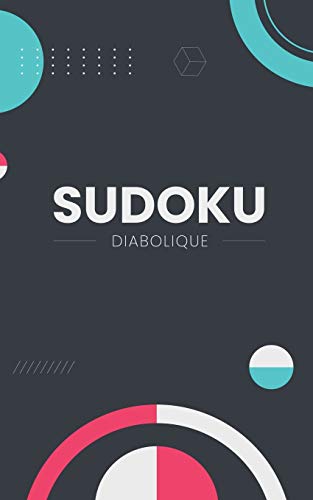 Stock image for Sudoku Diabolique 184 Sudokus de niveau extrme Format poche Jeu de logique relaxant educatif Enigmes et cassette adulte Avec solutions for sale by PBShop.store US