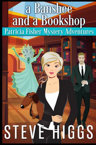 Stock image for A Banshee and a Bookshop (Patricia Fisher Mystery Adventures) for sale by HPB Inc.