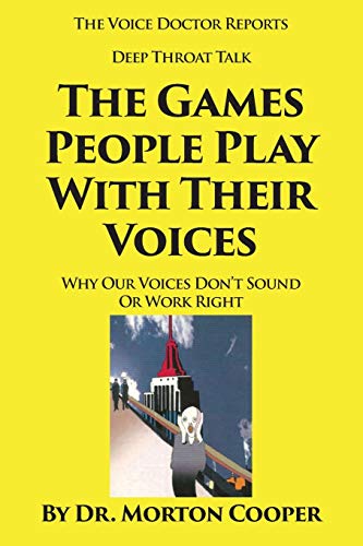9798650877523: The Games People Play With Their Voices