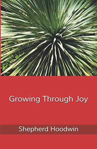 Stock image for Growing Through Joy for sale by PBShop.store US