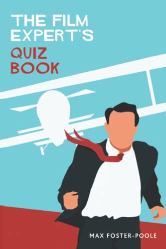 Stock image for The Film Expert's Quiz Book: First Edition for sale by AwesomeBooks