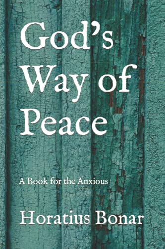 9798651213481: God’s Way of Peace: A Book for the Anxious