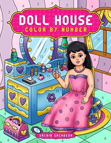 Beispielbild fr Doll House Color by Number: Cute Coloring Book for Kids, Adults and Everyone zum Verkauf von Ammareal