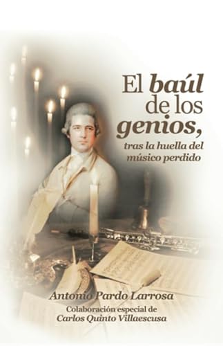 Stock image for El bal de los genios: Tras la huella del msico perdido (Spanish Edition) for sale by California Books