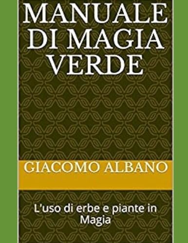 Stock image for Manuale Di Magia Verde for sale by PBShop.store US