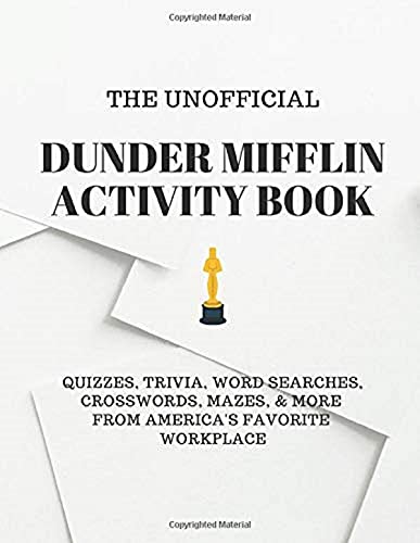 Beispielbild fr The Unofficial Dunder Mifflin Activity Book: Quizzes, Trivia, Word Searches, Crosswords, Mazes, & More From America's Favorite Workplace zum Verkauf von AwesomeBooks