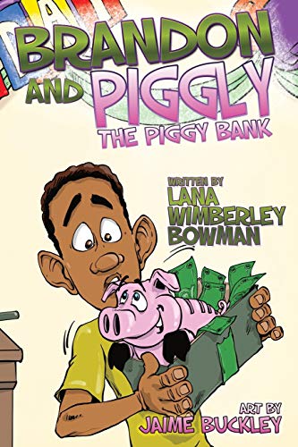 Stock image for Brandon and Piggly: Making Money Dreams a Reality for sale by Better World Books