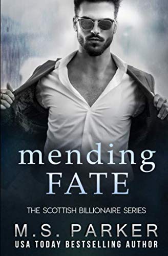 Beispielbild fr Mending Fate (The Scottish Billionaires) zum Verkauf von R Bookmark