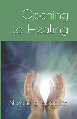 Stock image for Opening to Healing for sale by PBShop.store US