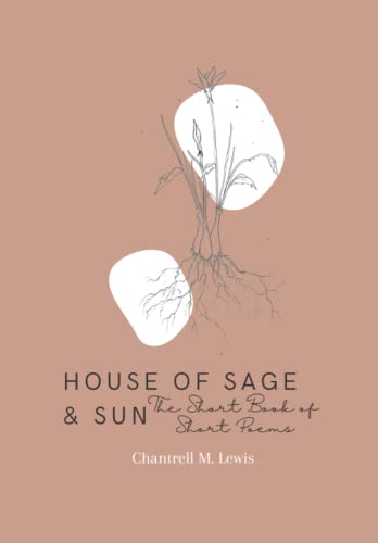 Stock image for House of Sage and Sun: The Short Book of Short Poems for sale by Big River Books