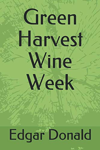 Beispielbild fr Green Harvest Wine Week zum Verkauf von AwesomeBooks