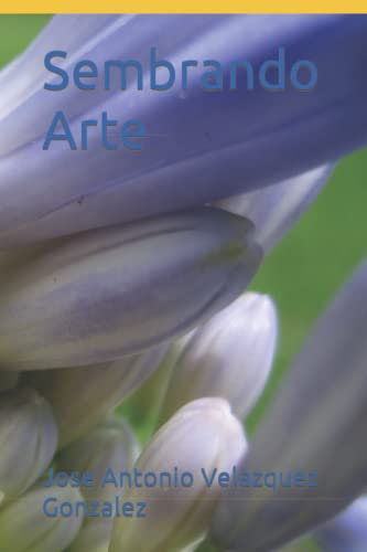 Immagine dell'editore per Sembrando Arte (Spanish Edition) venduto da Ria Christie Collections
