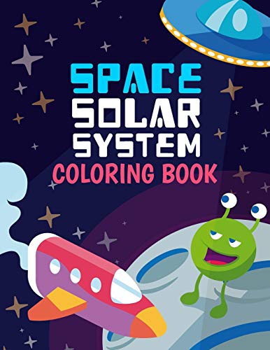 9798653231711: Space Solar System Coloring Book: Space Coloring Book for Kids, 30 space images and Fantastic Outer Space Coloring with Planets, Astronauts and More for Boys and Girls Ages 4-8